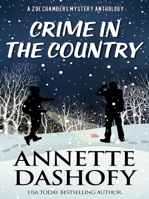 Title details for Crime in the Country by Annette Dashofy - Available